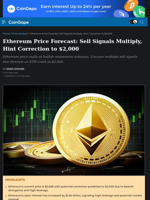 Ethereum Price Forecast: Sell Signals Multiply, Hint Correction to $2,000