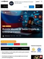 Russia Moves to Seize Crypto in Criminal Cases | Live Bitcoin News