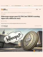 Ethereum surges past $2,700, but THESE warning signs tell a
different story