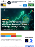 XRP Open Interest Rises as VivoPower Expands Treasury Strategy Through Mining