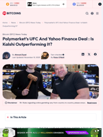 Polymarket’s UFC And Yahoo Finance Deal : Is Kalshi Outperforming It? - 99Bitcoins