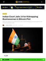 Indian Court Jails 14 for Kidnapping Businessman in Bitcoin Plot - CoinCentral