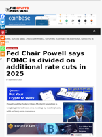 Fed Chair Powell says FOMC is divided on additional rate cuts in 2025 - The Crypto News Wire