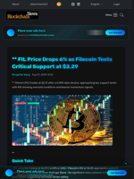 ** FIL Price Drops 6% as Filecoin Tests Critical Support at $2.29 - Blockchain.News