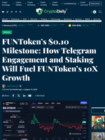 FUNToken’s $0.10 Milestone: How Telegram Engagement and Staking Will Fuel FUNToken’s 10X Growth - Crypto Daily