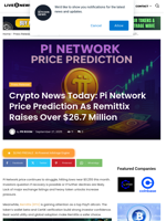 Crypto News Today: Pi Network Price Prediction As Remittix Raises Over $26.7 Million | Live Bitcoin News