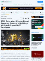 ATM Operator Bitcoin Depot Expands Treasury Holdings With Additional BTC Purchase – News Bytes Bitcoin News