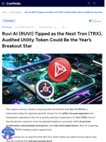 Ruvi AI (RUVI) Tipped as the Next Tron (TRX), Audited Utility Token Could Be the Year's Breakout Star
