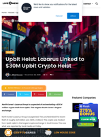 Upbit Heist: Lazarus Linked to $30M Upbit Crypto Heist | Live Bitcoin News