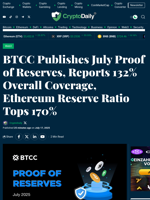 BTCC Publishes July Proof of Reserves, Reports 132% Overall Coverage, Ethereum Reserve Ratio Tops 170% - Crypto Daily