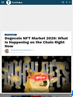 Dogecoin NFT Market 2026: What Is Happening on the Chain Right Now - TechBullion