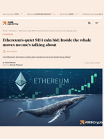 Ethereum’s quiet $114 mln bid: Inside the whale moves no one’s talking about - AMBCrypto
