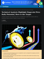 Technical Analysts Highlight Dogecoin Price Rally Potential, Here is the Target