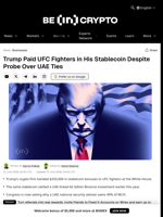 Trump Paid UFC Fighters in His Stablecoin Despite Probe Over UAE Ties