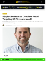 Ripple CTO Reveals Deepfake Fraud Targeting XRP Investors on X - CoinCentral