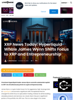 XRP News Today: Hyperliquid Whale James Wynn Shifts Focus to XRP and Entrepreneurship | Live Bitcoin News