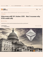 Ethereum still 39% below ATH - But 3 reasons why ETH could rally - AMBCrypto