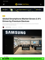 Global Smartphone Market Grows 2.6% Driven by Premium Devices - CoinCentral