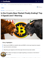 Is the Crypto Bear Market Finally Ending? Top 3 Signals and 1 Warning