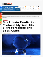 Blockchain Prediction Protocol Myriad Hits 5.4M Forecasts and 511K Users - The Crypto News Wire