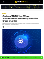 Cardano (ADA) Price: Whale Accumulation Sparks Rally as Golden Cross Emerges - CoinCentral