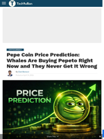 Pepe Coin Price Prediction: Whales Are Buying Pepeto Right Now and They Never Get It Wrong - TechBullion