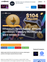 Ethereum News Today: BitMine Increases Treasury Holdings by $104 Million in ETH | Live Bitcoin News