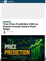Tron Price Prediction 2026 as Pepeto Presale Enters Final Stage - TechBullion