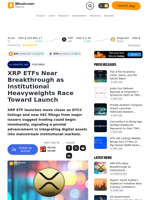 XRP ETFs Near Breakthrough as Institutional Heavyweights Race Toward Launch – Featured Bitcoin News