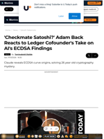 'Checkmate Satoshi?' Adam Back Reacts to Ledger Cofounder's Take on AI's ECDSA Findings - U.Today