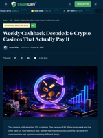 Weekly Cashback Decoded: 6 Crypto Casinos That Actually Pay It - Crypto Daily