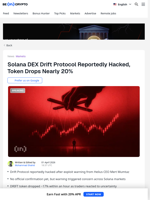 Solana Exchange Drift Protocol Reportedly Hacked, Token Crashes