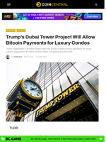 Trump's Dubai Tower Project Will Allow Bitcoin Payments for Luxury Condos - CoinCentral