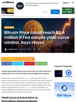 Bitcoin Price could reach $3.4 million if Fed adopts yield curve control, Says Hayes | Live Bitcoin News