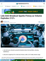 Lido DAO Breakout Sparks Frenzy as Volume Explodes 212% - TheNewsCrypto