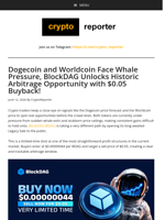 Dogecoin and Worldcoin Face Whale Pressure, BlockDAG Unlocks Historic Arbitrage Opportunity with $0.05 Buyback!