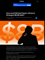 How would Michael Saylor refinance Strategy’s $8.2B debt?