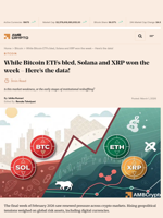While Bitcoin ETFs bled, Solana and XRP won the week – Here's the data! - AMBCrypto