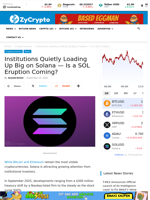 Institutions Quietly Loading Up Big on Solana — Is a SOL Eruption Coming? ⋆ ZyCrypto