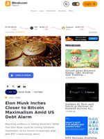 Elon Musk Inches Closer to Bitcoin Maximalism Amid US Debt Alarm – Featured Bitcoin News