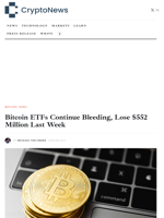 Bitcoin ETFs Continue Bleeding, Lose $552 Million Last Week 