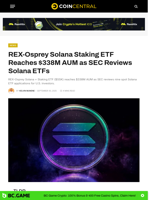 REX-Osprey Solana ETF Reaches $338M AUM as SEC Reviews