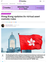 Hong Kong updates its virtual asset custody rules - Coinfea