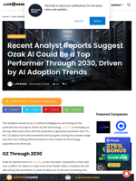 Recent Analyst Reports Suggest Ozak AI Could Be a Top Performer Through 2030, Driven by AI Adoption Trends | Live Bitcoin News