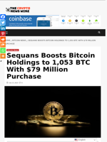 Sequans Boosts Bitcoin Holdings to 1,053 BTC With $79 Million Purchase - The Crypto News Wire