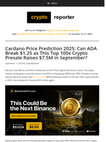Cardano Price Prediction 2025: Can ADA Break $1.25 as This Top 100x Crypto Presale Raises $7.5M in September?