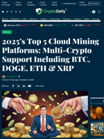 2025’s Top 5 Cloud Mining Platforms: Multi-Crypto Support Including BTC, DOGE, ETH & XRP - Crypto Daily