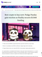 Best crypto to buy now: Pudgy Pandas gain traction as Fnality secures $136M funding - CoinJournal
