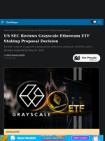 US SEC Reviews Grayscale Ethereum ETF Staking Proposal Decision
