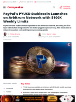 PayPal’s PYUSD Stablecoin Launches on Arbitrum Network with $100K Weekly Limits - Coinspeaker